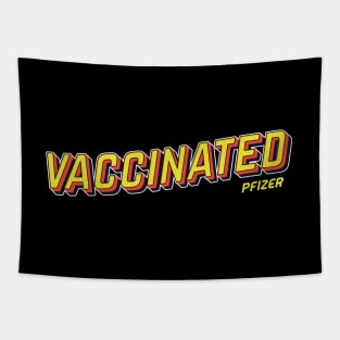 vaccinated with pfizer pop art text Tapestry