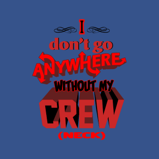 Check your crew T-Shirt