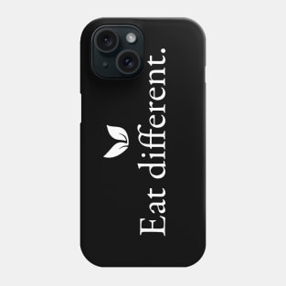 Mindful Vegan: Eat different, be kind to animals Phone Case