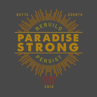 Paradise Strong T-Shirt