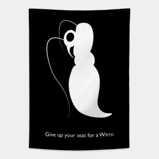 Give up your seat for a Wirrn Tapestry