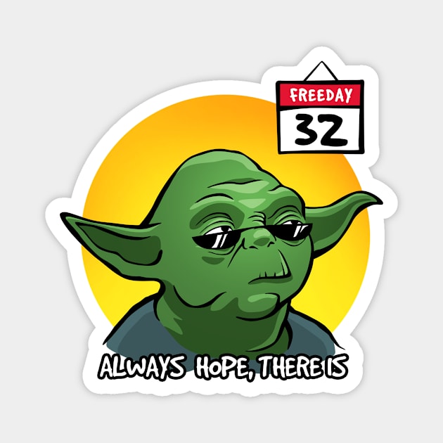 Always hope, there is! Magnet by 50shadesofcool