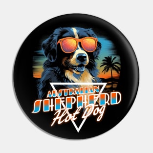 Retro Wave Australian Shepherd Hot Dog Shirt Pin