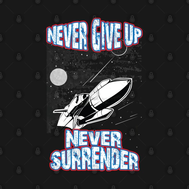 Never Give Up Never Surrender, Trump 2024, Usa 2024 election by chidadesign