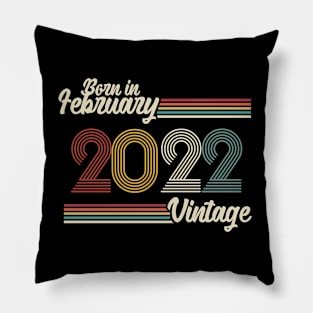 Vintage Born in February 2022 Pillow