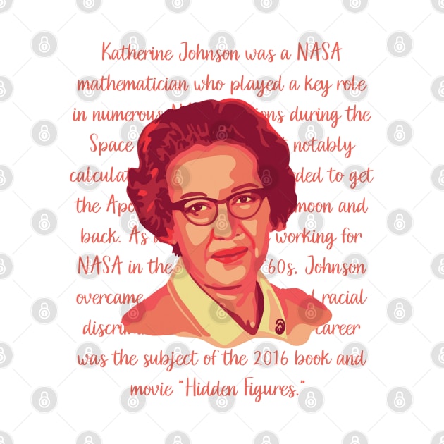 Katherine Johnson Portrait and Quote by Slightly Unhinged