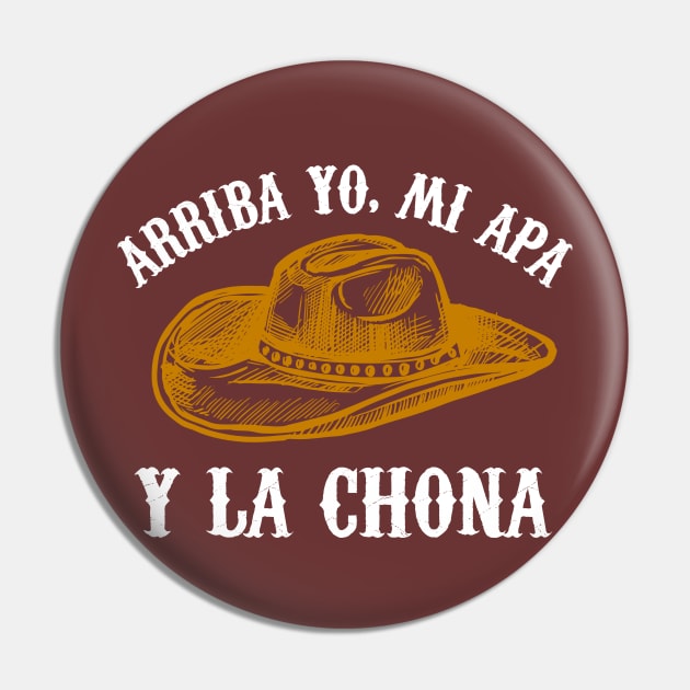 Arriba yo, mi apa y la chona - La chona challenge Pin by verde