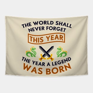 The Year A Legend Was Born Dragons and Swords Design Tapestry