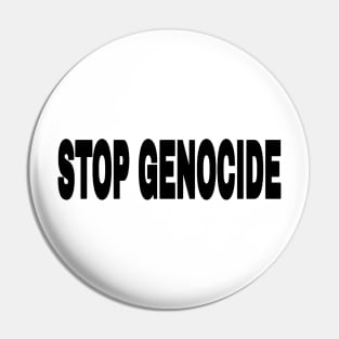 STOP GENOCIDE - Black - Front Pin