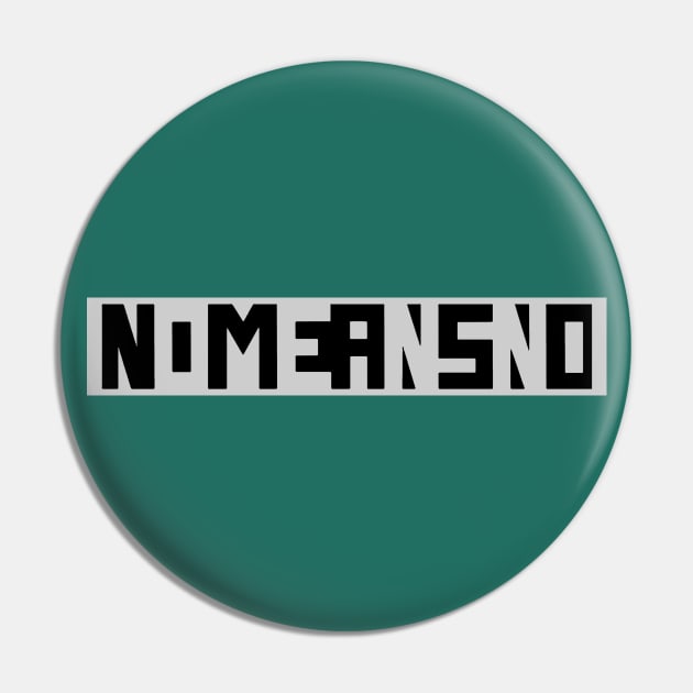 Nomeansno original merch Pin by joesyakha