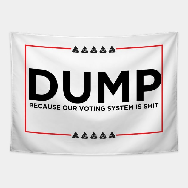 Vote Dump Poop Emoji Political Campaign (Black) Tapestry by Fanboys Anonymous