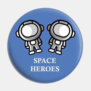 Astronauts of 2020!  Our Heroes! Pin