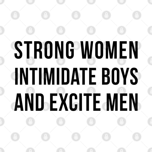 Strong Women Intimidate Boys And Excite Men by hothippo