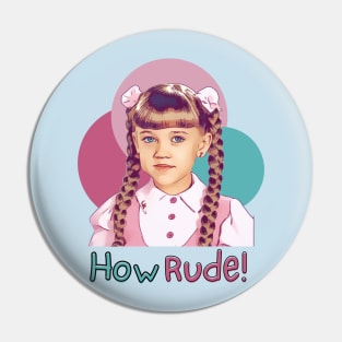 Retro How Rude 90s sitcom Pin