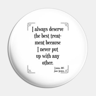 Jane Austen Art Deco Quote (Black) Pin