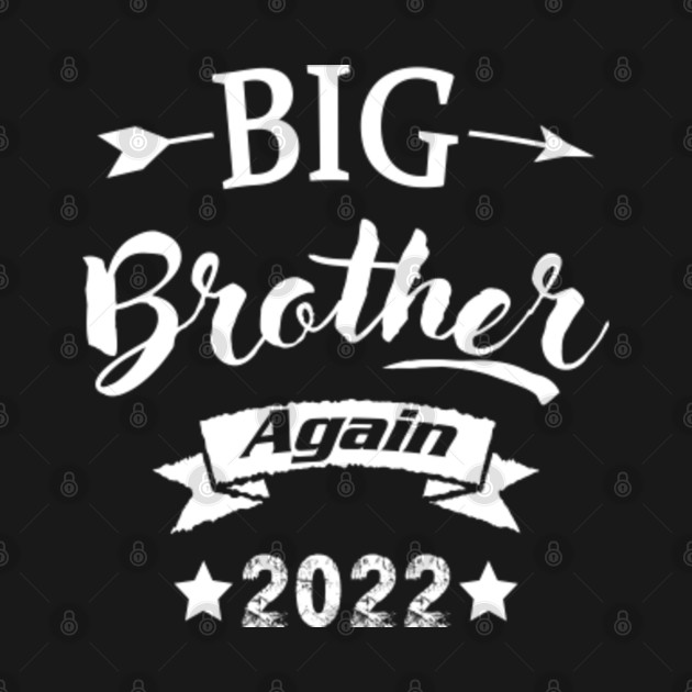 Disover Big Brother Again 2022 New Brother Pregnancy Announcement - Big Brother Again - T-Shirt