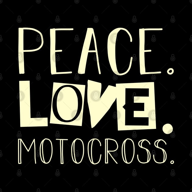 Peace love motocross. Mom gifts by SerenityByAlex