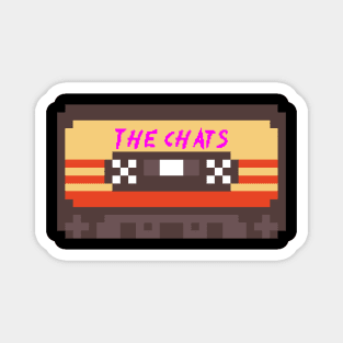 The Chats 8bit cassette tape Magnet