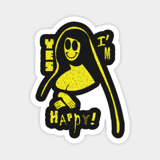 YES I&#39;m Happy! Facade Magnet