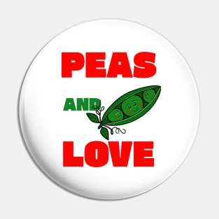 Peas And Love Pin