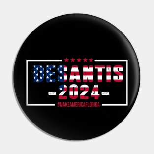 DeSantis 2024 Make America Florida Vintage Flag Pin