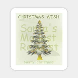 Modest Christmas wish Magnet