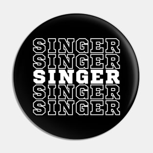 Singing. Singer. Pin