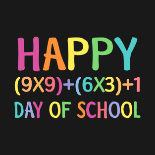 Happy number day of school T-Shirt