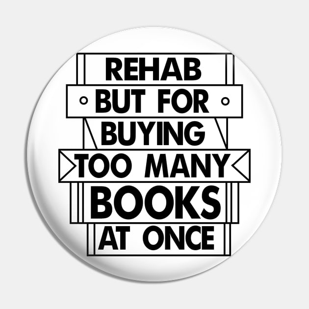 Books Rehab Pin by b34poison