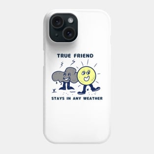 True friend Phone Case