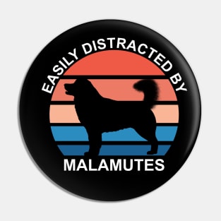 Easily Distracted By Malamutes - White Text Pin