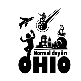 Normal day in ohio T-Shirt