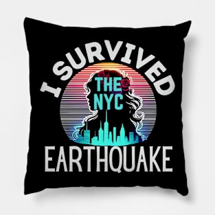 I Survived The Nyc Earthquake Pillow