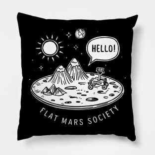 Flat Mars society, funny space pun Pillow