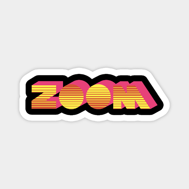 Zooma Zooma Zoom Magnet by BlackActionTeesOnDemand