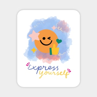 express yourself Magnet