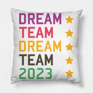 Dream Team 2023 Pillow