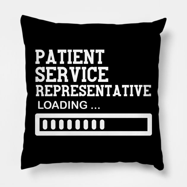 Patient Service Representative Job Lover Gift Idea Pillow by Monster Skizveuo