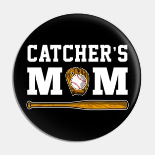 Funny Catchers Mom Baseball Pin