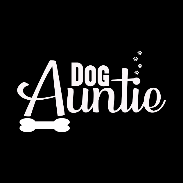 Auntie Tee, Dog Auntie T Shirt, Favorite Auntie Shirts, Funny Auntie Shirts, Dog Aunt Shirt by wiixyou