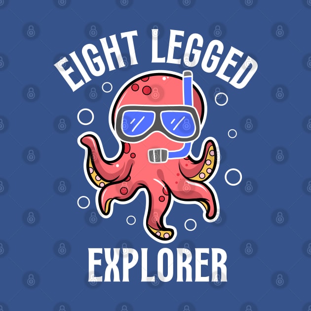 Eight Legged Explorer - Snorkeling octopus by MAELHADY designs