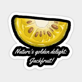 Nature's golden delight: Jackfruit! Magnet