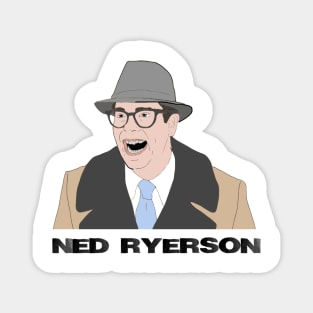 Ned Ryerson Magnet