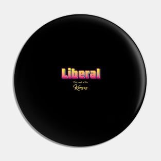 Liberal Pin