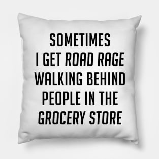 Road Rage Pillow