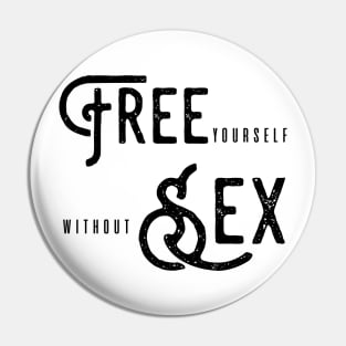 free sex or free yourself without sex? Pin