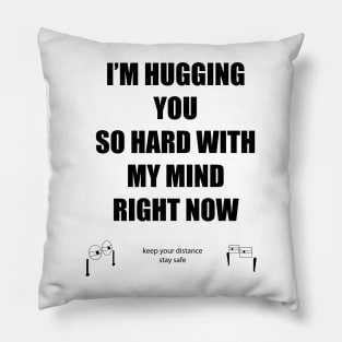 brain hug and keep distance Pillow