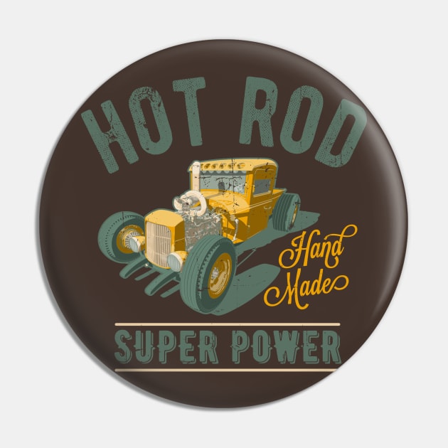 Hot Rod Super Power Hand Made Pin by funkymonkeytees