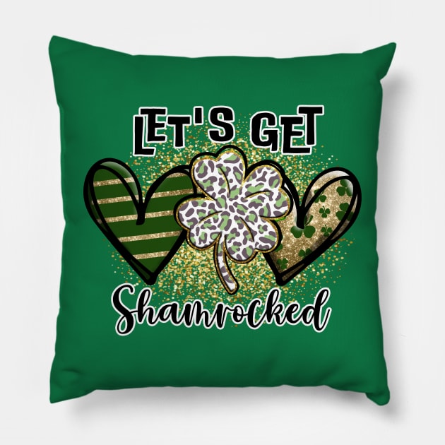 Let's get Shamrocked Pillow by MCAL Tees