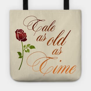 Tale as old as time Tote